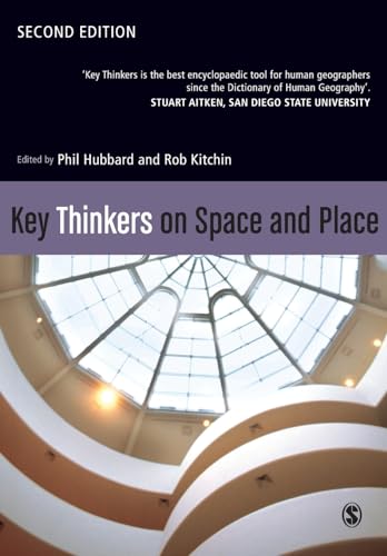 Key Thinkers on Space and Place von Sage Publications